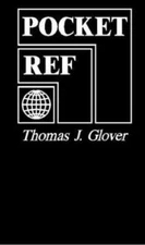 Pocket Reference by Glover, Thomas J.