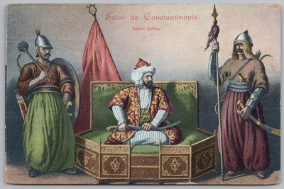 Türkei Sultan Selim in Konstantinopel Postkarte