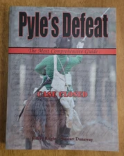 Pyle's Defeat - The Most Comprehensive Guide by Stewart Dunaway