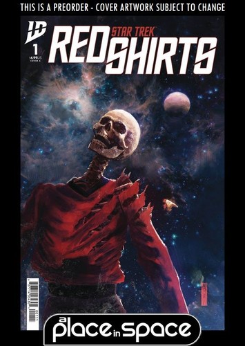 (WK29) STAR TREK: RED SHIRTS #1A - SHEHAN - PREORDER JUL 16TH