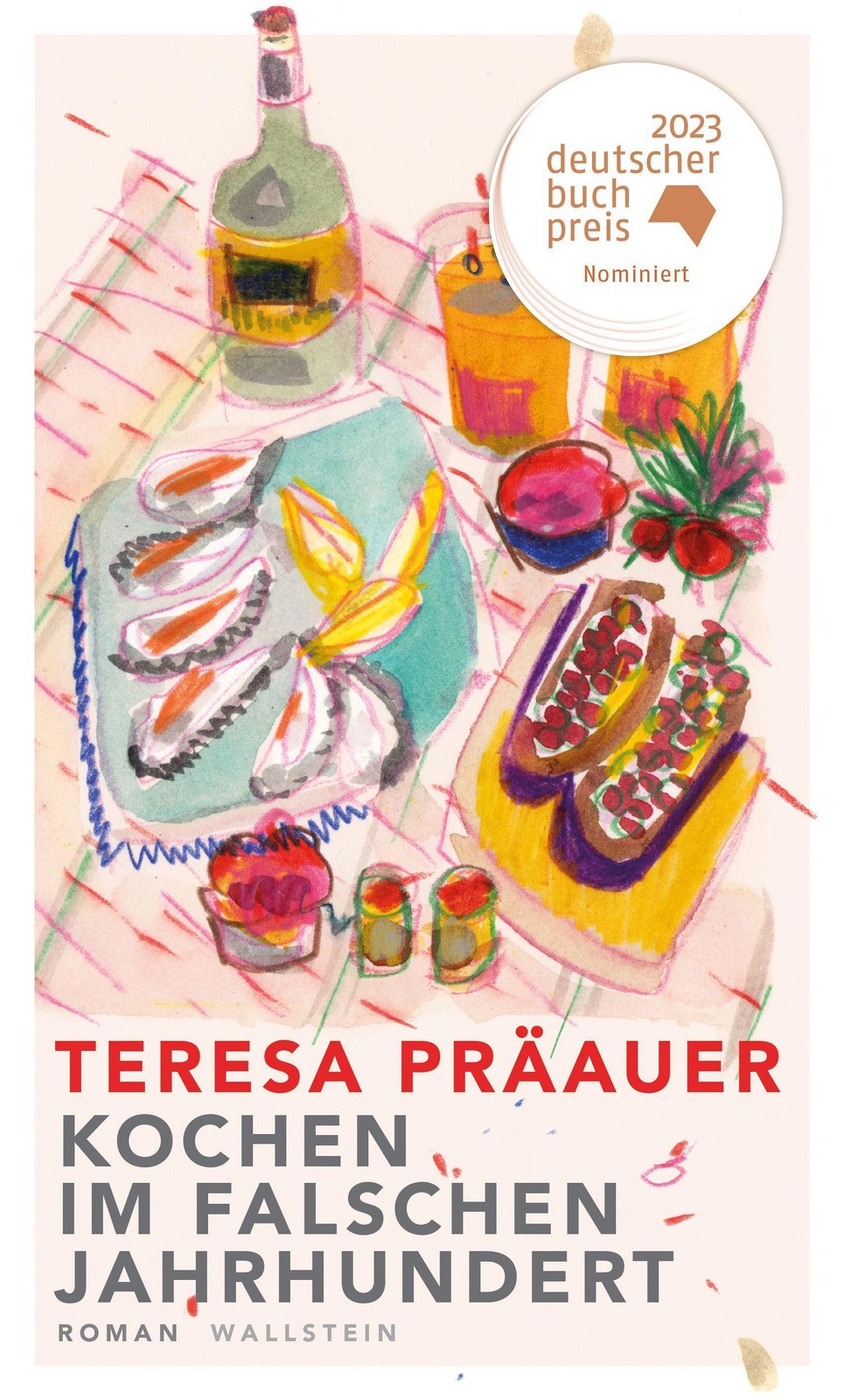 Kochen im falschen Jahrhundert: Roman, Teresa Präauer - Bild 2