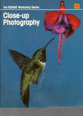 Close-Up Photography (Kodak ''Workshop'' S.) - White, William