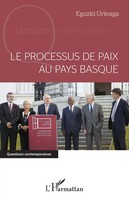 Eguzki Urteaga | Le Processus De Paix Au Pays Basque | Taschenbuch | FranzöSisch