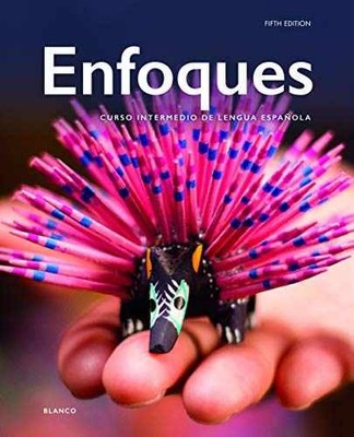 Enfoques 5th Ed. Looseleaf - Loose Leaf, by José A. Blanco - Very Good v