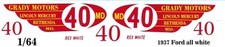 40 Rex White Grady Motors 1937 Ford 1/64th HO Scale Slot Car Waterslide Decals