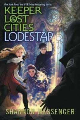 Lodestar (Keeper of the Lost Cities) - Paperback By Messenger, Shannon - GOOD