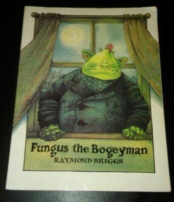 Fungus the Bogeyman Raymond Briggs. Paperback Hamish Hamilton 1981 printing.