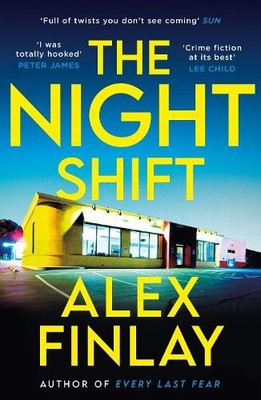Alex Finlay The Night Shift (Taschenbuch)