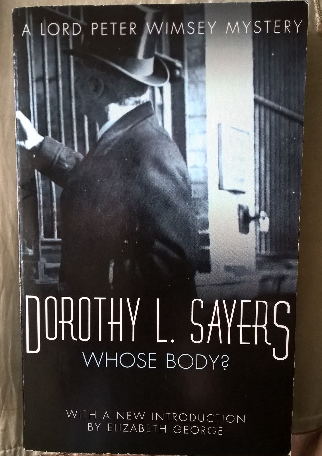 Whose Body?: Lord Peter Wimsey  case Dorothy Sayers  : NEL With new introduction