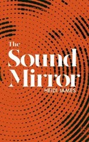 Heidi James - Sound Mirror - Paperback - F31Z