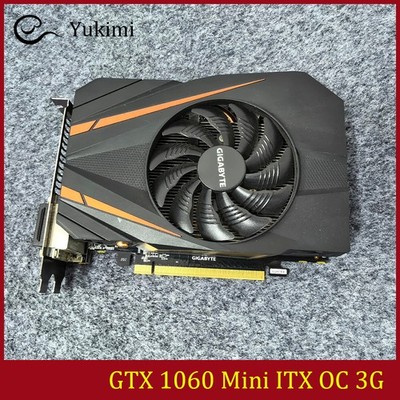 FOR GIGABYTE GTX 1060 Mini ITX OC 3G GDDR5 8008 MHz ATX Video Graphics Card