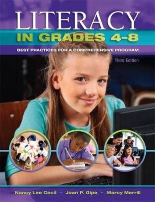 Literacy in Grades 4-8: Best Practices for a Comprehensive Program by Joan P....