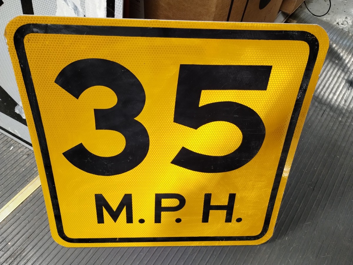 35 MPH Speed Limit Metal Reflective Street Traffic Road Sign 18