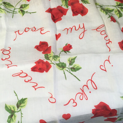 VINTAGE ''MY LOVE IS LIKE A RED RED ROSE'' VALENTINE HANHKY 14'' ROLL HEM HAS ISSUE