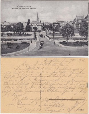 Mülhausen Mulhouse Eingang zur Stadt vom Bahnhof Ansichtskarte Elsaß  1915