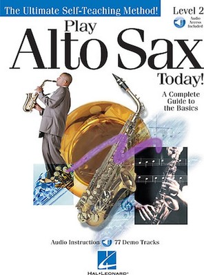 Play Alto Sax Today!