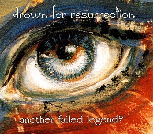 Drown for Resurrection [CD] Another failed legend? (1992/93) | eBay