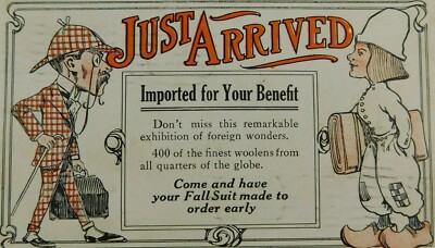 Just Arrived Imported For Your Benefit Posted Divided Back Vintage Postcard