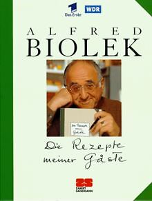 Die Rezepte meiner Gäste von Biolek, Alfred | Buch | Zustand sehr gut - Bild 1 von 2