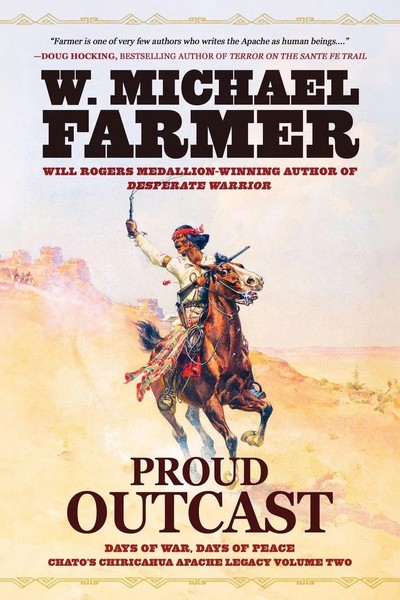 Proud Outcast Days Of War, Days Of Peace W. Michael Farmer Taschenbuch Englisch-image