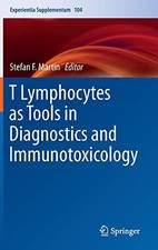 			T Lymphocytes as Tools in Diagnostics and Immun. Martin<|		