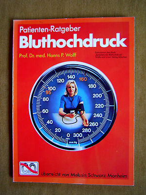 ''Patienten-Ratgeber - Bluthochdruck'' von Prof. Dr. med. Hanns Peter Wolff