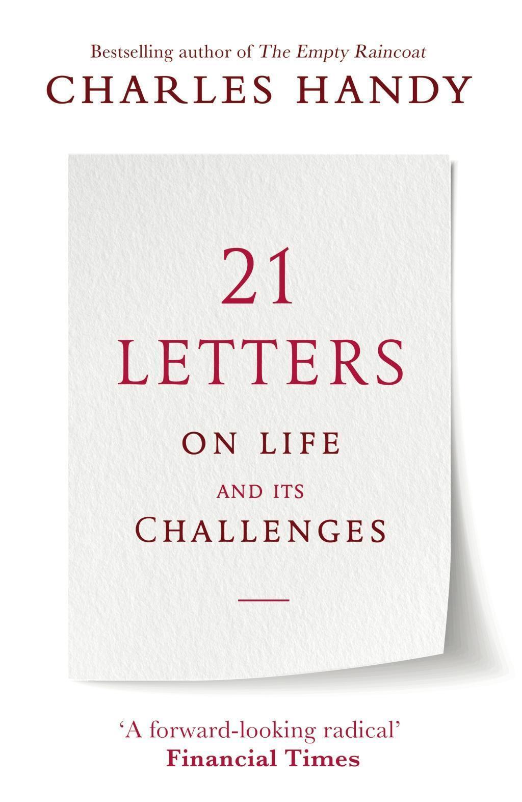 Thumbnail - 21 Letters On Life And Its Challenges, Charles Handy