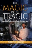The Magic In The Tragic Rabbi Dov Lipman Taschenbuch Englisch 2025