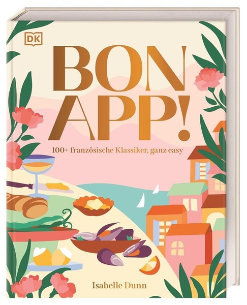 Dunn, Isabelle/Bon App! ~ Isabelle Dunn ~ 9783831053117-image
