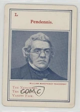 1910 Parker Bros Authors De Luxe William Makepeace Thackery (Pendennis) #L 0w6