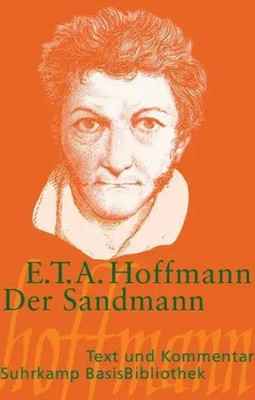 Der Sandmann. Text und Kommentar | Ernst Theodor Amadeus Hoffmann | Taschenbuch