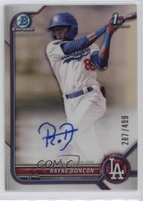 2022 Bowman Chrome Prospect Refractor 287/499 Rayne Doncon #CPA-RD Auto 10yf