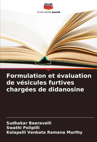 Sudhakar Beeravelli (U. A.) | Formulation Et éValuation De VéSicules Furtives...-image