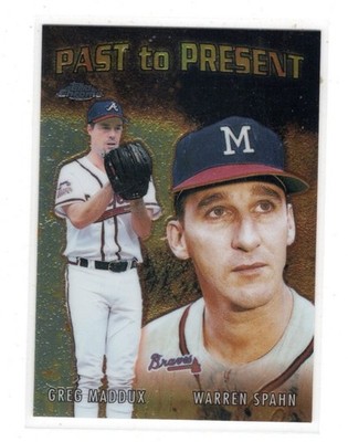 2001 Topps Chrome Past to Present #PTP2 Warren Spahn / Greg Maddux Insert