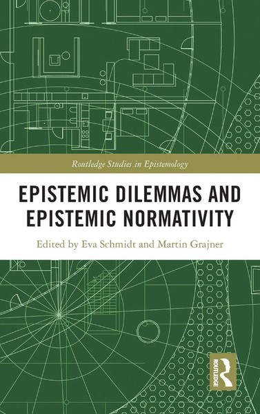 Epistemic Dilemmas And Epistemic Normativity | Eva Schmidt (U. A.) | Buch | 2026-image