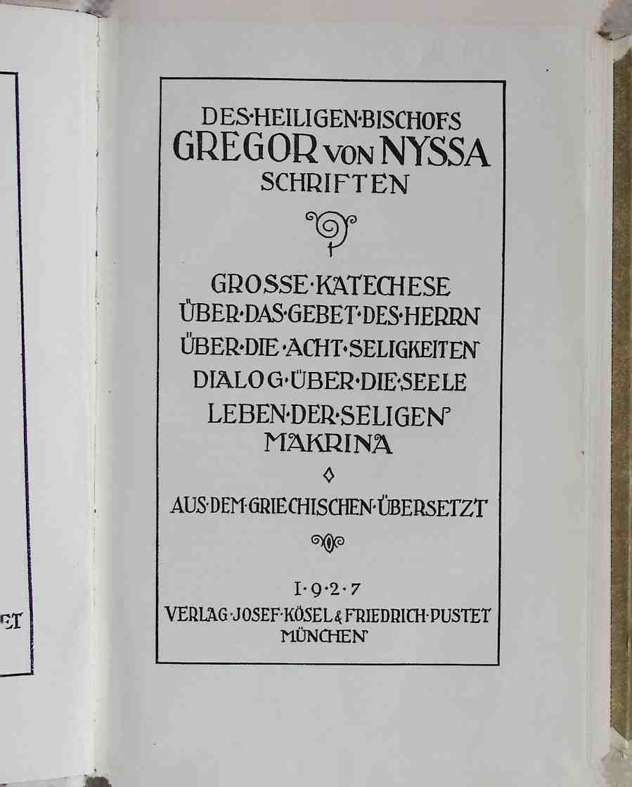 Bibliothek der Kirchenväter: Des Heiligen Bischofs Gregor von Nyssa. Bardenhewer