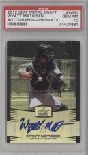 2012 Leaf Metal Draft Silver 57/99 Wyatt Mathisen #BA-WM1 PSA 10 GEM MT Auto 0t3