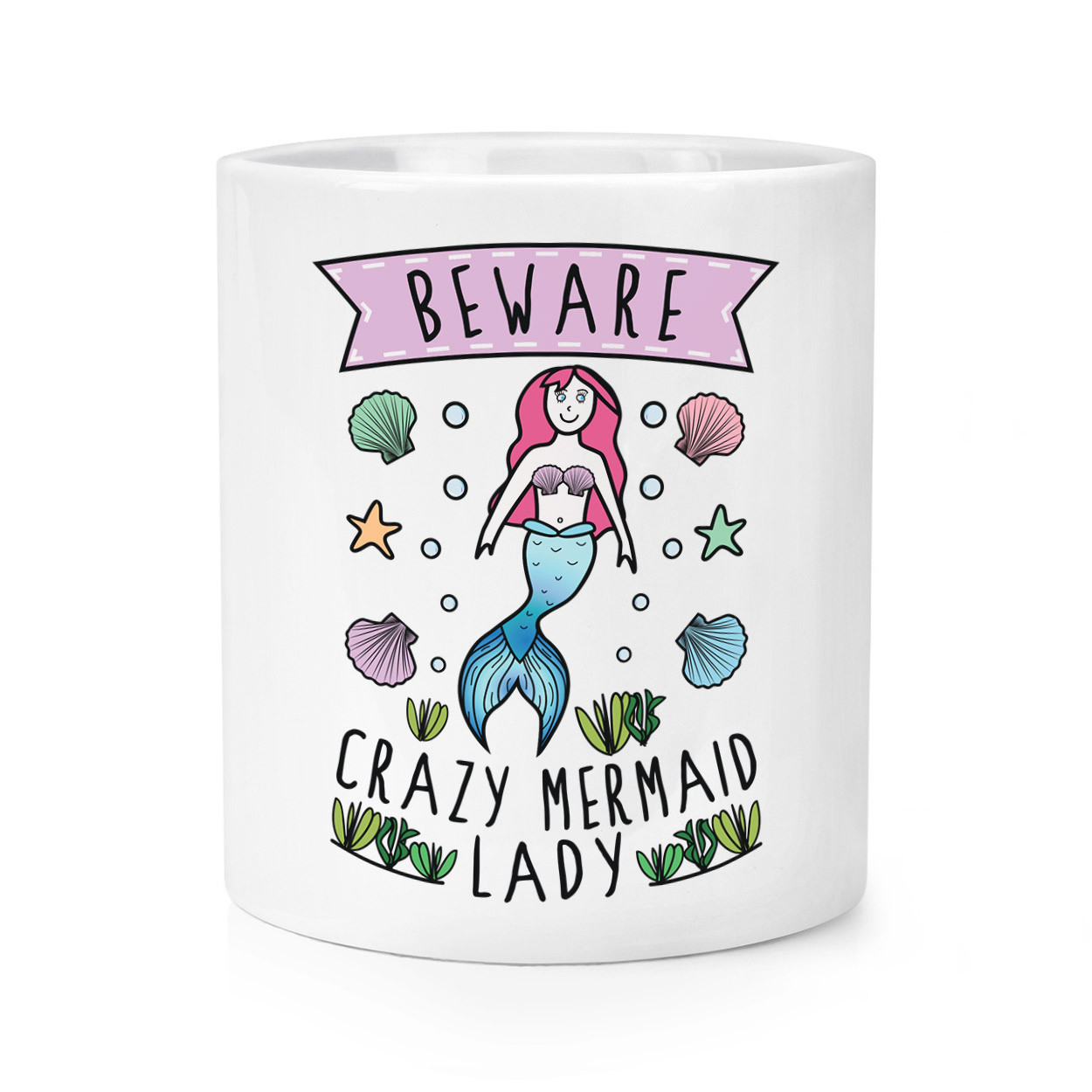 Beware Crazy Mermaid Lady Makeup Brush Pencil Pot - Funny