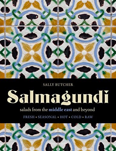 Salmagundi: salads from the middle east and beyond by Sally Butcher NEW - Image 4