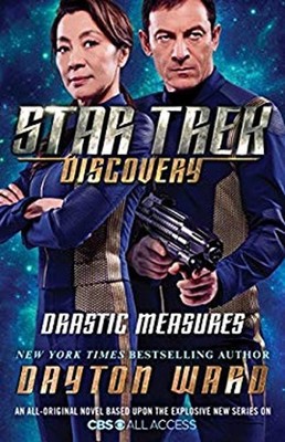 Star Trek: Discovery: Drastic Measures Paperback Dayton Ward