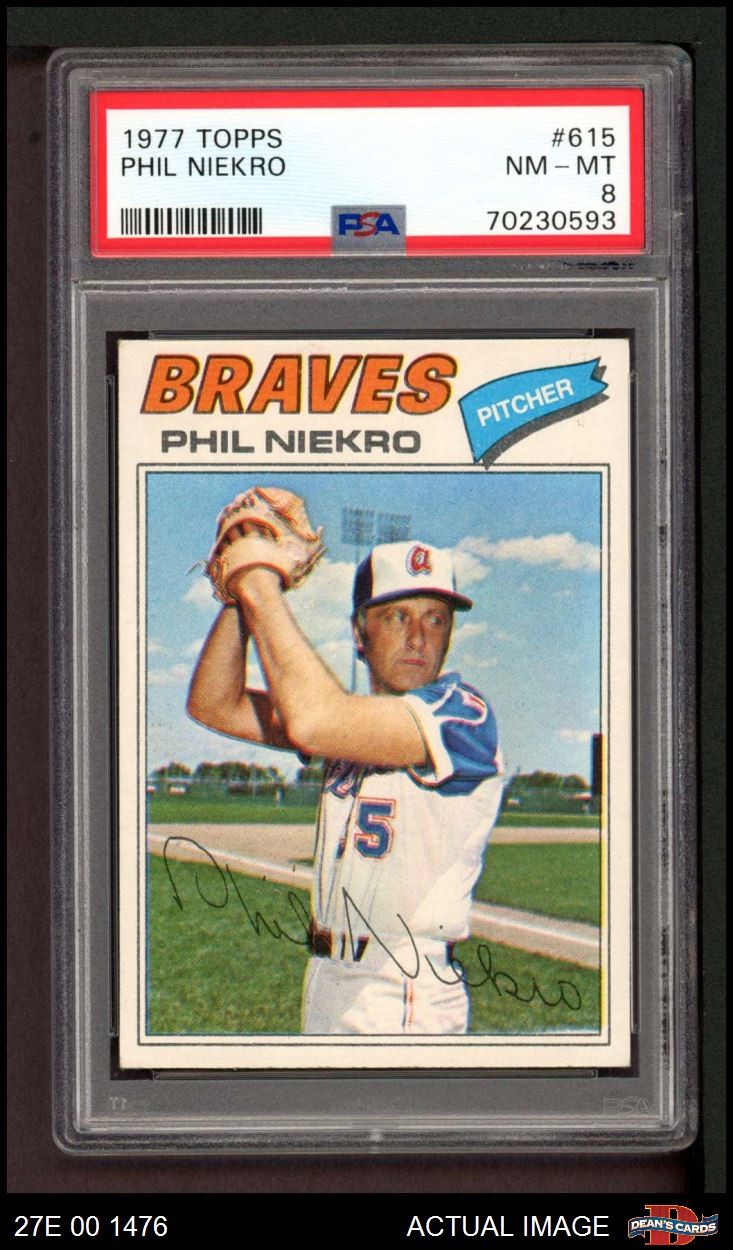 1977 Topps #615 Phil Niekro Braves HOF PSA 8 - NM/MT