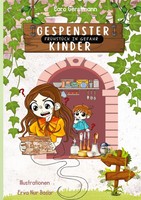Gespensterkinder - Band 2 FrüHstüCk In Gefahr Caro Gerstmann Taschenbuch 188 S.