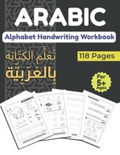 Arabic Alphabet Handwriting Workbook: Arabic Alphabet for Kids  Learn to write