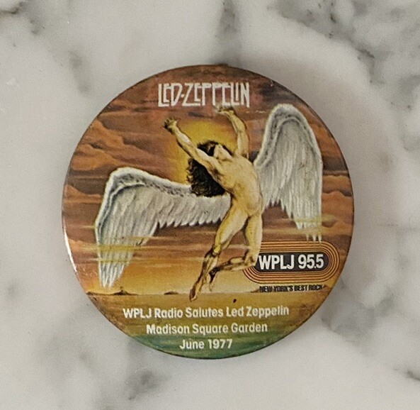 1977 Led Zeppelin Promo Tour Pin MSG New York City 1977 95.5