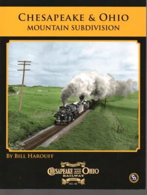 C&OHS #44   Chesapeake & Ohio Mountain Subdivision