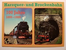 AK POSTKARTE HARZQUERBAHN BROCKENBAHN 100 JAHRE DAMPFLOK EISENBAHN DEUTSCHLAND