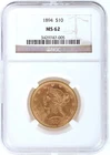 1894 NGC MS62 Liberty Coronet Head  $10 USD Eagle 90% Gold Coin #002  PRE33 GOLD