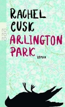 Arlington Park von Rachel Cusk | Buch | Zustand sehr gut