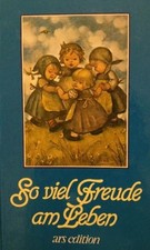 So viel Freude am Leben (Geh aus mein Herz) Buch arsEdition