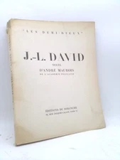 J.-L. David Les Demi-Dieux by Andre MAUROIS